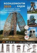 Kniha: Rozhlednovým rájem 2019 (Jiří Štekl). Cykloknihy, 2019 Kniha: Rozhlednovým rájem 2019 (Jiří Štekl). Cykloknihy, 2019