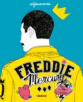 Kniha: Freddie Mercury: Ilustrovaný životopis (Alfonso Casas), 2019 Kniha: Freddie Mercury: Ilustrovaný životopis (Alfonso Casas), 2019