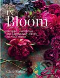 Kniha: In Bloom (Clare Nolan). Kyle Books, 2019 Kniha: In Bloom (Clare Nolan). Kyle Books, 2019