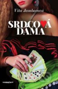 Kniha: Srdcová dáma (Vita Jamborová). Marenčin PT, 2019 Kniha: Srdcová dáma (Vita Jamborová). Marenčin PT, 2019