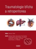 Kniha: Traumatologie břicha a retroperitonea (Vladislav Třeška). Nava, 2013 Kniha: Traumatologie břicha a retroperitonea (Vladislav Třeška). Nava, 2013