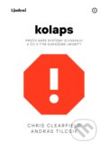 Kniha: Kolaps (András Tilcsik a Chris Clearfield). Lindeni, 2019 Kniha: Kolaps (András Tilcsik a Chris Clearfield). Lindeni, 2019