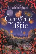 E-kniha: Červené lístie (Sita Brahmachari), 2017 E-kniha: Červené lístie (Sita Brahmachari), 2017