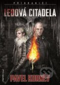 E-kniha: Ledová citadela (Pavel Korněv), 2018 E-kniha: Ledová citadela (Pavel Korněv), 2018