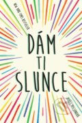 E-kniha: Dám ti slunce (Jandy Nelson). CooBoo CZ, 2016 E-kniha: Dám ti slunce (Jandy Nelson). CooBoo CZ, 2016
