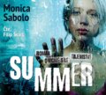 Audiokniha: Summer (Monica Sabolo). XYZ, 2019 Audiokniha: Summer (Monica Sabolo). XYZ, 2019