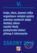 Zákony 2019/V (Poradce s.r.o.). Poradce s.r.o., 2019 Zákony 2019/V (Poradce s.r.o.). Poradce s.r.o., 2019