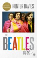 Kniha: The Beatles Book (Hunter Davies). Ebury, 2019 Kniha: The Beatles Book (Hunter Davies). Ebury, 2019