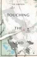 Kniha: Touching The Void (Joe Simpson). Vintage, 2019 Kniha: Touching The Void (Joe Simpson). Vintage, 2019