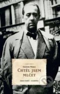 Kniha: Chtěl jsem mlčet (Sándor Márai), 2019 Kniha: Chtěl jsem mlčet (Sándor Márai), 2019