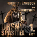 Audiokniha: Drsný spasitel 1 (Miroslav Žamboch), 2019 Audiokniha: Drsný spasitel 1 (Miroslav Žamboch), 2019