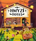 Kniha: Hmyzí hotel (Helena Haraštová, Markéta Nováková a Petra Bartíková). Albatros SK, 2019 Kniha: Hmyzí hotel (Helena Haraštová, Markéta Nováková a Petra Bartíková). Albatros SK, 2019