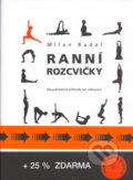 Kniha: Ranní rozcvičky (Milan Badal). Sursum, 2005 Kniha: Ranní rozcvičky (Milan Badal). Sursum, 2005