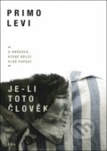 Kniha: Je-li toto člověk (Primo Levi), 2019 Kniha: Je-li toto člověk (Primo Levi), 2019