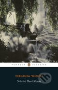 Kniha: Selected Short Stories (Virginia Woolf). Penguin Books, 2019 Kniha: Selected Short Stories (Virginia Woolf). Penguin Books, 2019