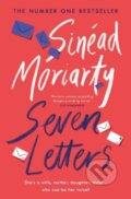 Kniha: Seven Letters (Sinéad Moriarty). Penguin Books, 2019 Kniha: Seven Letters (Sinéad Moriarty). Penguin Books, 2019