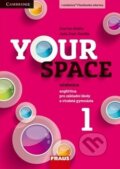 Kniha: Your Space 1 Učebnice (Julia Starr Keddle, Martyn Hobbs a Helena Wdowyczynová). Fraus, 2014 Kniha: Your Space 1 Učebnice (Julia Starr Keddle, Martyn Hobbs a Helena Wdowyczynová). Fraus, 2014