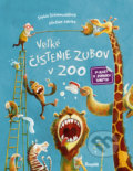Kniha: Veľké čistenie zubov v ZOO (Sophie Schoenwald), 2019 Kniha: Veľké čistenie zubov v ZOO (Sophie Schoenwald), 2019