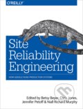Kniha: Site Reliability Engineering (Betsy Beyer, Chris Jones, Jennifer Petoff a Niall Richard Murphy). O´Reilly, 2016 Kniha: Site Reliability Engineering (Betsy Beyer, Chris Jones, Jennifer Petoff a Niall Richard Murphy). O´Reilly, 2016