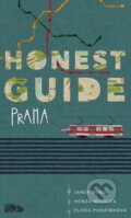 E-kniha: Honest Guide Praha (Honza Mikulka a Janek Rubeš), 2019 E-kniha: Honest Guide Praha (Honza Mikulka a Janek Rubeš), 2019
