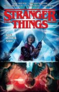 Kniha: Stranger Things (Jody Houser, Stefano Martino a Keith Champagne). Dark Horse, 2019 Kniha: Stranger Things (Jody Houser, Stefano Martino a Keith Champagne). Dark Horse, 2019