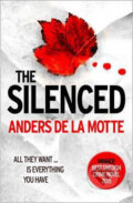 Kniha: The Silenced (Anders De La Motte). HarperCollins, 2017 Kniha: The Silenced (Anders De La Motte). HarperCollins, 2017