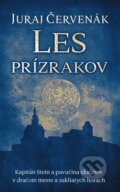 E-kniha: Les prízrakov (Juraj Červenák), 2019 E-kniha: Les prízrakov (Juraj Červenák), 2019