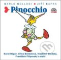 Audiokniha: Pinocchio (Carlo Collodi). Supraphon, 2019 Audiokniha: Pinocchio (Carlo Collodi). Supraphon, 2019