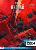 Kniha: Modrá Crew 11: Hrobař 1+2 (Ralph Mayer a Xavier Dorison). Crew, 2019 Kniha: Modrá Crew 11: Hrobař 1+2 (Ralph Mayer a Xavier Dorison). Crew, 2019