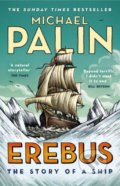 Kniha: Erebus (Michael Palin). Arrow Books, 2019 Kniha: Erebus (Michael Palin). Arrow Books, 2019
