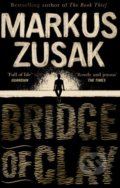 Kniha: Bridge of Clay (Markus Zusak). Black Swan, 2019 Kniha: Bridge of Clay (Markus Zusak). Black Swan, 2019