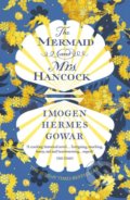 Kniha: The Mermaid and Mrs Hancock (Imogen Hermes Gowar). Vintage, 2019 Kniha: The Mermaid and Mrs Hancock (Imogen Hermes Gowar). Vintage, 2019