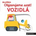 Kniha: Vozidlá (Nathalie Choux). Svojtka&Co., 2019 Kniha: Vozidlá (Nathalie Choux). Svojtka&Co., 2019