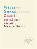 Kniha: Zimní pohádka (William Shakespeare). Atlantis, 2019 Kniha: Zimní pohádka (William Shakespeare). Atlantis, 2019