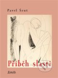Kniha: Příběh slasti (Pavel Šrut). Maťa, 2019 Kniha: Příběh slasti (Pavel Šrut). Maťa, 2019