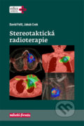 Kniha: Stereotaktická radioterapie (David Feltl a Jakub Cvek). Mladá fronta, 2019 Kniha: Stereotaktická radioterapie (David Feltl a Jakub Cvek). Mladá fronta, 2019