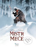 Kniha: Mistr meče (Xavier Dorison). Nakladatelství Josef Vybíral, 2019 Kniha: Mistr meče (Xavier Dorison). Nakladatelství Josef Vybíral, 2019