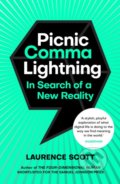 Kniha: Picnic Comma Lightning (Laurence Scott). Windmill Books, 2019 Kniha: Picnic Comma Lightning (Laurence Scott). Windmill Books, 2019