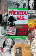 Kniha: Převedu vás... Na onen svět! (Emil Hruška), 2019 Kniha: Převedu vás... Na onen svět! (Emil Hruška), 2019