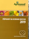 Přípravky na ochranu rostlin 2019 - Kolektiv autorů, Kurent, 2019