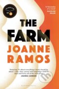 Kniha: The Farm (Joanne Ramos). Bloomsbury, 2019 Kniha: The Farm (Joanne Ramos). Bloomsbury, 2019