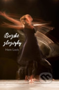 Kniha: Božské zlozvyky (Hem Lock), 2019 Kniha: Božské zlozvyky (Hem Lock), 2019