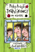 Kniha: Truhlíkovci vo väzení (Philip Ardagh). Matys, 2019 Kniha: Truhlíkovci vo väzení (Philip Ardagh). Matys, 2019