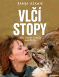 Kniha: Vlčí stopy - Můj život s vlčí smečkou (Tanja Askani). Mladá fronta, 2019 Kniha: Vlčí stopy - Můj život s vlčí smečkou (Tanja Askani). Mladá fronta, 2019
