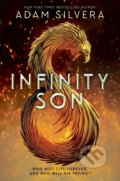 Kniha: Infinity Son (Adam Silvera), 2020 Kniha: Infinity Son (Adam Silvera), 2020