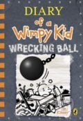 Diary of a Wimpy Kid: Wrecking Ball - Jeff Kinney, Puffin Books, 2019