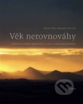 Kniha: Věk nerovnováhy (Václav Cílek). Academia, 2019 Kniha: Věk nerovnováhy (Václav Cílek). Academia, 2019