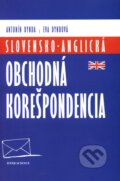 Kniha: Slovensko-anglická obchodná korešpondencia (Antonín Dynda a Eva Dyndová). Ister Science, 2008 Kniha: Slovensko-anglická obchodná korešpondencia (Antonín Dynda a Eva Dyndová). Ister Science, 2008