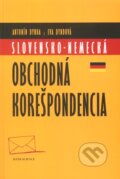 Kniha: Slovensko-nemecká obchodná korešpondencia (Antonín Dynda a Eva Dyndová). Ister Science Kniha: Slovensko-nemecká obchodná korešpondencia (Antonín Dynda a Eva Dyndová). Ister Science