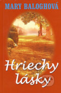 Kniha: Hriechy lásky (Mary Balogh). Slovenský spisovateľ, 2009 Kniha: Hriechy lásky (Mary Balogh). Slovenský spisovateľ, 2009